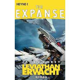 Leviathan erwacht (The Expanse 1)