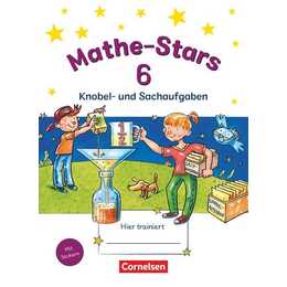 Mathe-Stars, Knobel- und Sachaufgaben, 6. Schuljahr, Übungsheft, Mit Lösungen