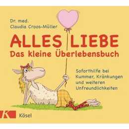 Alles Liebe - Das kleine Überlebensbuch