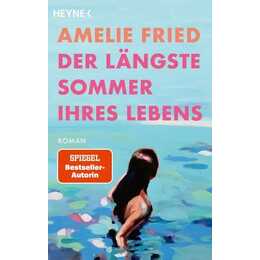 Der längste Sommer ihres Lebens