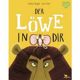 Der Löwe in dir