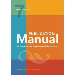 Publication Manual of the American Psychological Association: 7th Edition, 2020 Copyright