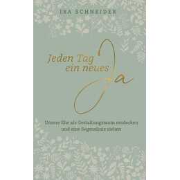 Jeden Tag ein neues Ja
