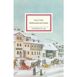 Weihnachten bei Goethe