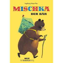 Mischka, der Bär. Ein russisches Volksmärchen