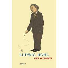 Ludwig Hohl zum Vergnügen