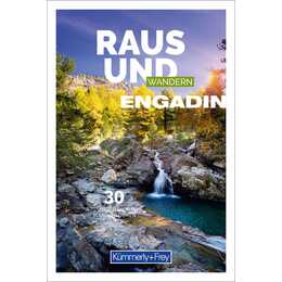 Raus und Wandern Engadin Südbünden