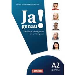 Ja genau!, Deutsch als Fremdsprache, A2: Band 2, Kurs- und Übungsbuch mit Lösungsbeileger und Audio-CD