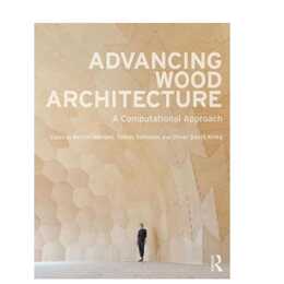 Advancing Wood Architecture