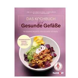 Das Kochbuch für gesunde Gefässe