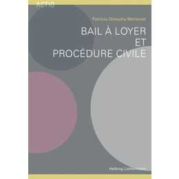 Bail à loyer et procédure civile