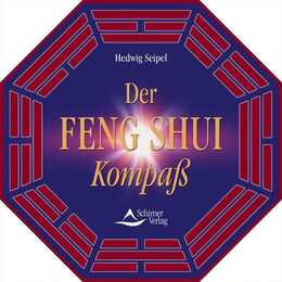 Der Feng Shui Kompass