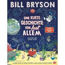 Eine kurze Geschichte von fast allem - Ausgabe für junge Leser