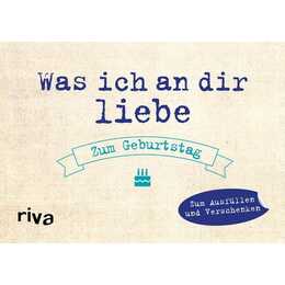 Was ich an dir liebe - Zum Geburtstag