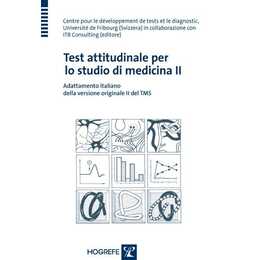 Test attitudinale per lo studio di medicina II