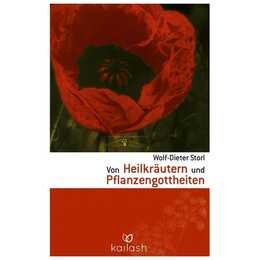 Von Heilkräutern und Pflanzengottheiten