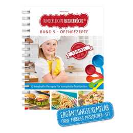Kinderleichte Becherküche - Ofenrezepte (Band 5)