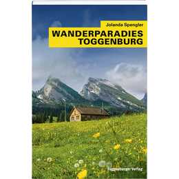 Wanderparadies Toggenburg