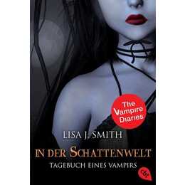 Tagebuch eines Vampirs - In der Schattenwelt