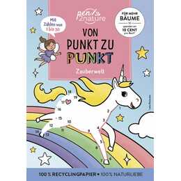 Von Punkt zu Punkt Zauberwelt. Mit Zahlen von 1 bis 30
