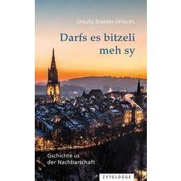 Darfs es bitzeli meh sy