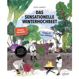 Das sensationelle Winterhochbeet