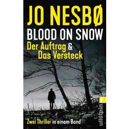 Blood on Snow. Der Auftrag & Das Versteck