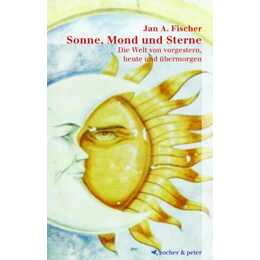 Sonne, Mond und Sterne