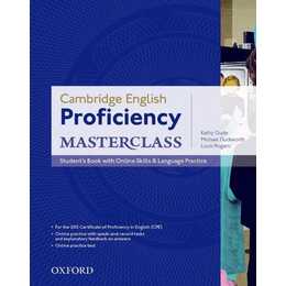 Cambridge English: Proficiency (CPE) Masterclass: Student's Book with Online Skills and Language Practice Pack