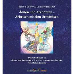 Äonen und Archonten - Arbeiten mit den Urmächten