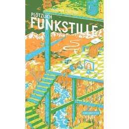 Plötzlich Funkstille