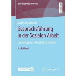 Gesprächsführung in der Sozialen Arbeit
