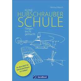 Kleine Hubschrauberschule
