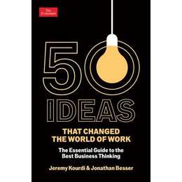 50 Ideas that Changed the World of Work