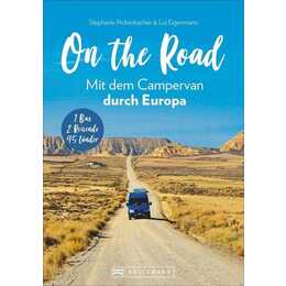 On the Road Mit dem Campervan durch Europa