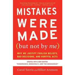 Mistakes Were Made (but Not by Me) Third Edition