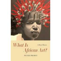 What Is African Art?