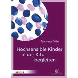 Hochsensible Kinder in der Kita begleiten