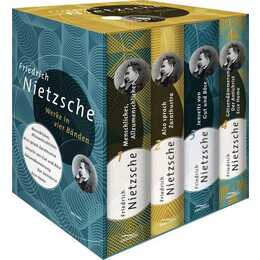 Friedrich Nietzsche, Werke in vier Bänden (Menschliches, Allzu Menschliches - Also sprach Zarathustra - Jenseits von Gut und Böse - Götzendämmerung/Der Antichrist/Ecce Homo) (4 Bände im Schuber)