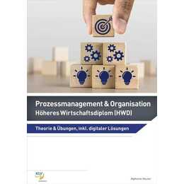 Prozessmanagement und Organisation / Prozessmanagement & Organisation
