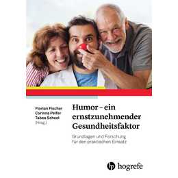 Humor - ein ernstzunehmender Gesundheitsfaktor