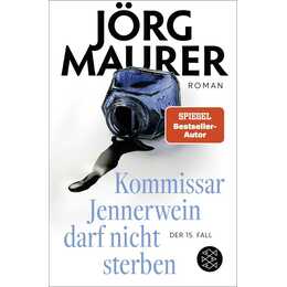 Kommissar Jennerwein darf nicht sterben