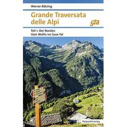 Grande Traversata delle Alpi Norden