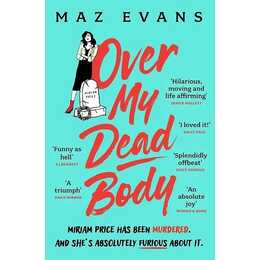 Over My Dead Body