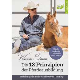 Die 12 Prinzipien der Pferdeausbildung
