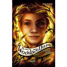 Woodwalkers (4). Fremde Wildnis