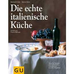 Die echte italienische Küche