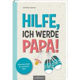 Hilfe, ich werde Papa!