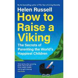 How to Raise a Viking
