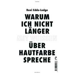 Warum ich nicht länger mit Weissen über Hautfarbe spreche